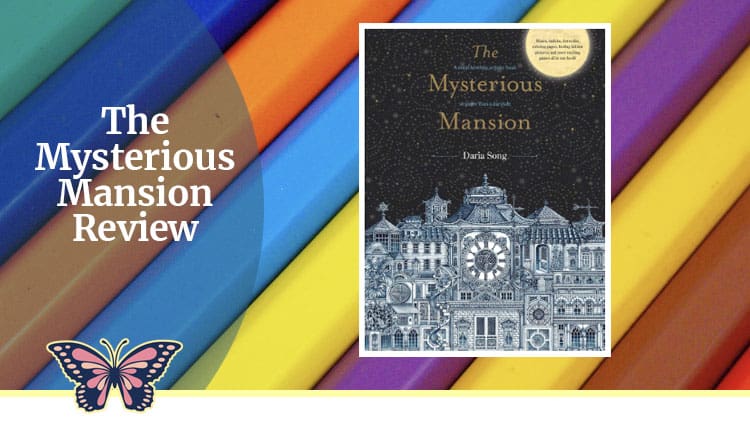 The Mysterious Mansion by Daria Song Review